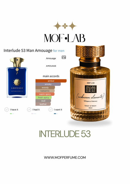 MOF - Interlude 53 Amouage