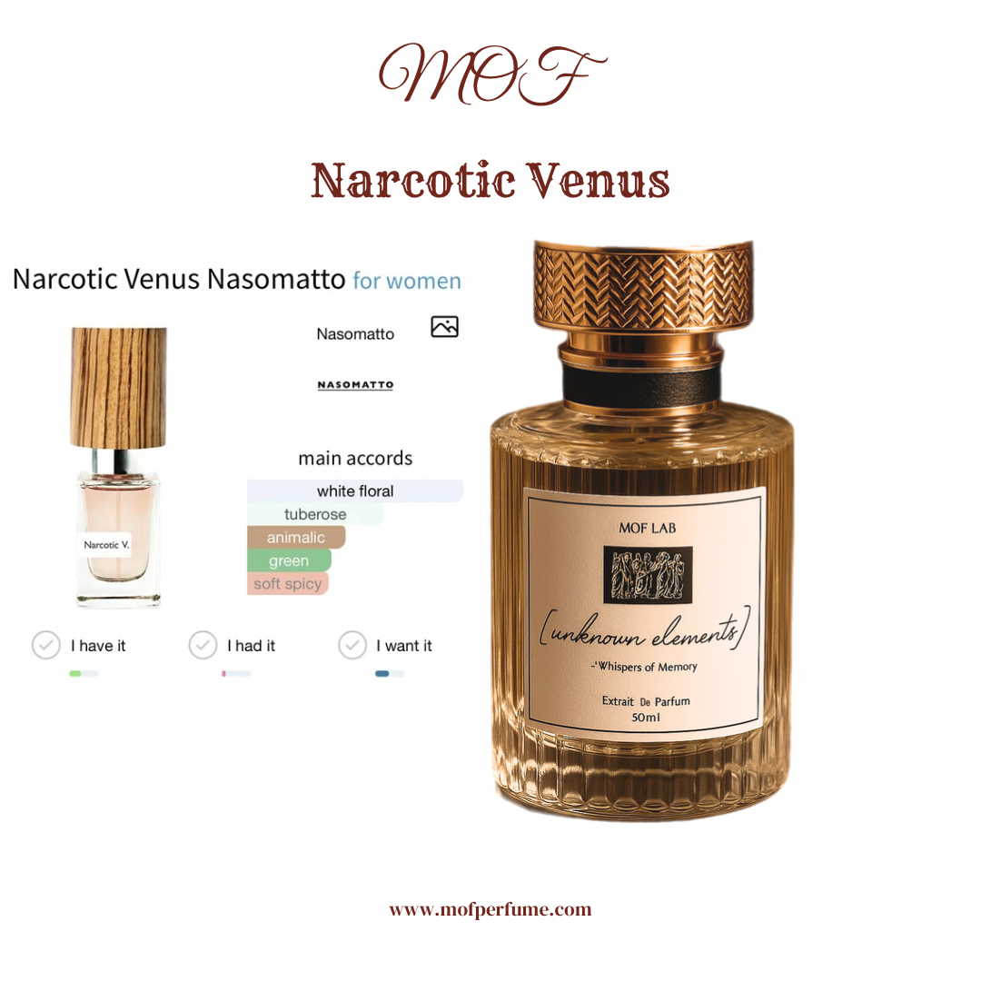 MOF - Narcotic Venus Nasomatto