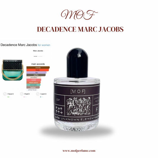 MOF - Decadence Marc Jacobs