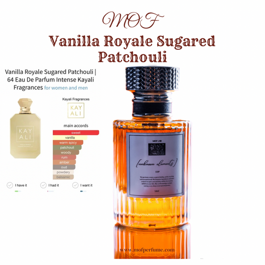 MOF - Vanilla Royale Sugared Patchuli