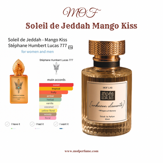 MOF- Solei De Jeddah Mango Kiss SHL